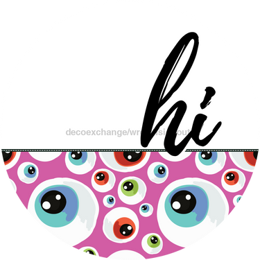 Halloween Eyes Door Hanger Dco-01588-Dh 18’ Round Wood